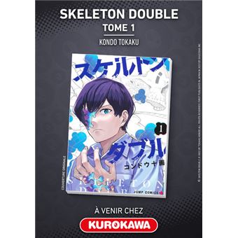 Skeleton Double - tome 1