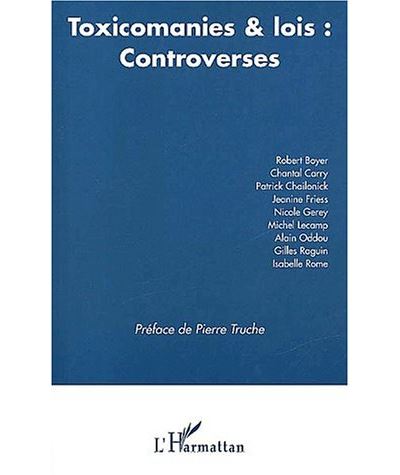 Toxicomanies et lois