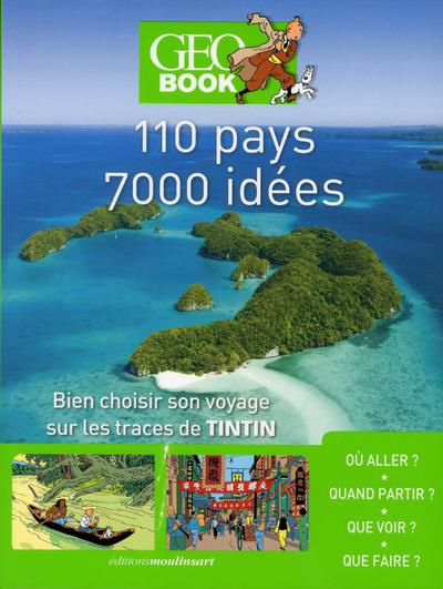Geobook Tintin, 110 pays, 7000 idées