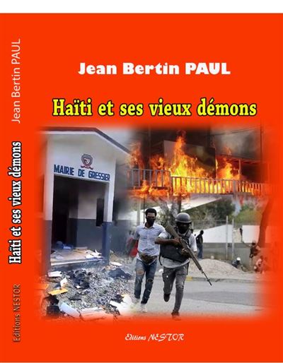 Haïti et ses vieux démons