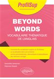 Beyond Words - Vocabulaire thématique de l'anglais