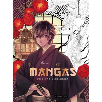 Mangas, un livre à colorier - broché - Rann Autechaud, Livre tous les livres  à la Fnac
