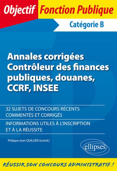 Annales Corrigées - Contrôleur Des Finances Publiques, Douanes, CCRF ...