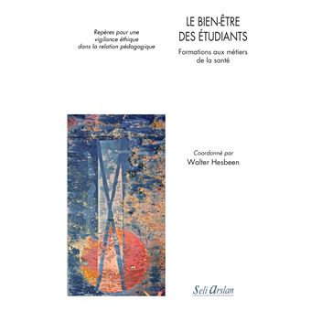 Le bien-être des étudiants - Formations infirmière, paramédicale, médicale
