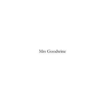 Mrs Goodwine