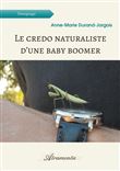 Le credo naturaliste d'une baby boomer