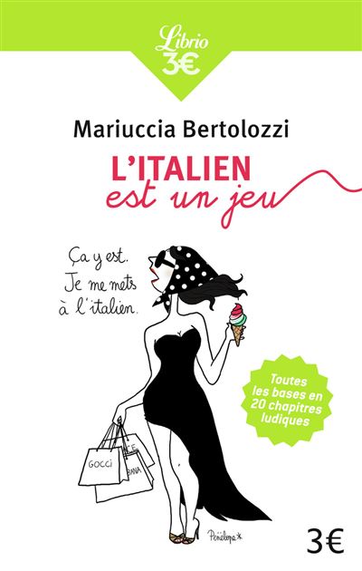 L'italien est un jeu - Mariucia Bertolozzi - broché
