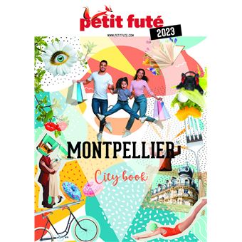 Guide Montpellier 2023 Petit Futé
