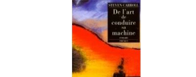 De l art de conduire sa machine