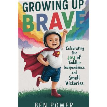 GROWING UP BRAVE - 1
