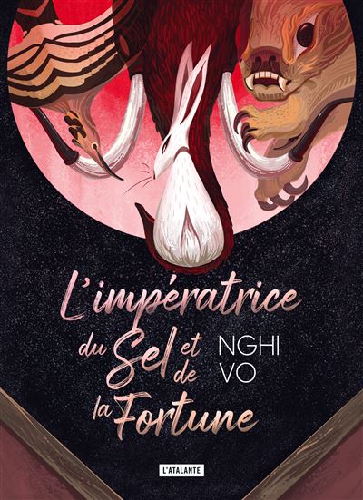 L'Impératrice du sel et de la fortune - Nghi Vo - relié