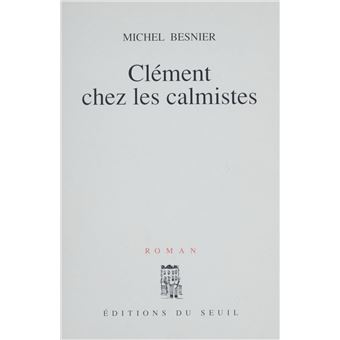 Clément chez les calmistes - 1