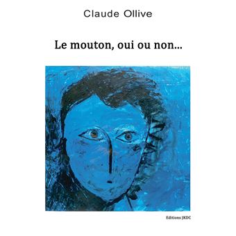 Le mouton, oui ou non - 1