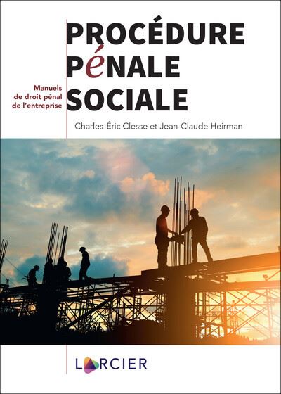 Procédure pénale sociale - Charles-Éric Clesse - broché