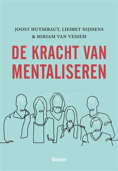 De kracht van mentaliseren