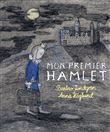 Mon premier Hamlet