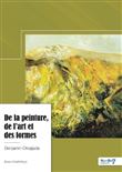 De la peinture, de l'art et des formes