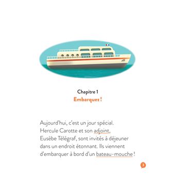 Hercule Carotte - La fine mouche des Bateaux-Mouches CP/CE1 6/7 ans