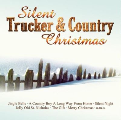 Silent country and trucker
