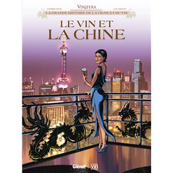 Vinifera - Le Vin et la Chine