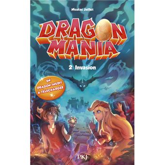 Dragon Mania - Tome 2 Invasion