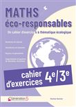 Cahier d'exercices Maths éco-responsables 4ème-3ème