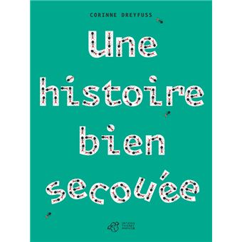Une histoire bien secouée