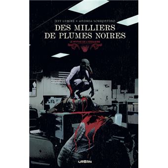 Le Mythe de l'Ossuaire - Des milliers de plumes noires