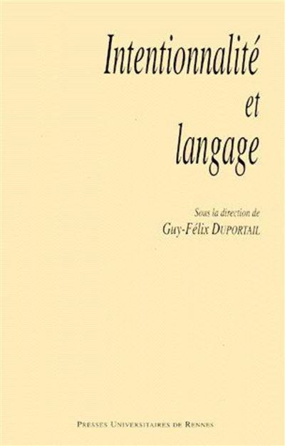 Intentionalite et langage -  DUPORTAIL - broché
