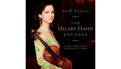 In 27 pieces the Hilary Hahn encores