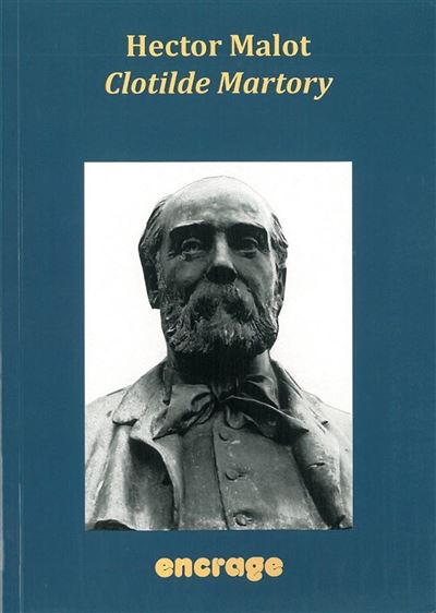 Clotilde Martory - Hector Malot - broché