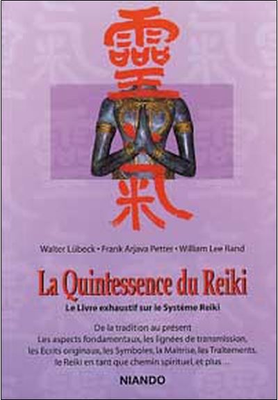 Quintessence du reiki - Frank Arjava Petter - broché