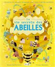 La vie secrète des abeilles