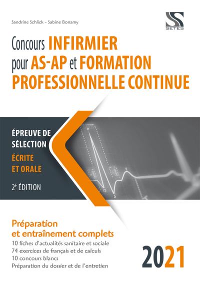 Concours Infirmier Pour AS-AP Et Formation Professionnelle Continue ...