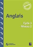 Anglais cycle 3 niveau 2 + téléchargement