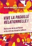 Vive la pagaille relationnelle !