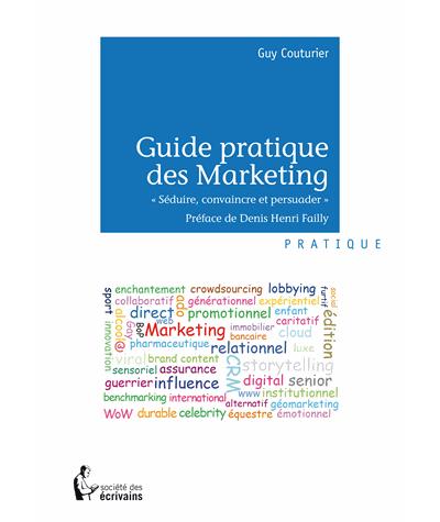 Guide pratique des marketing