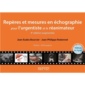 Reperes Et Mesures En Echographie Pour L Urgentiste Et Le Reanimateur 3ed Broche Bourcier Redonnet Achat Livre Fnac
