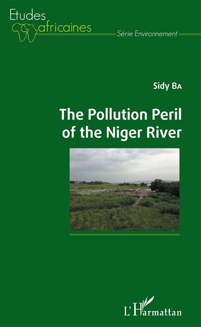 POLLUTION PERIL OF THE NIGER RIVER