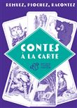 Contes à la carte