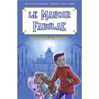 Le Manoir Fabulae