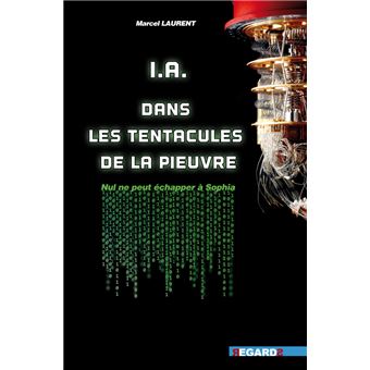 A.I. Dans les tentacules de la Pieuvre