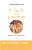 L'Étoile de la promesse. Homélies pour le temps de l avent