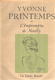 Yvonne Printemps ou L'Impromptu de Neuilly