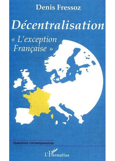 Décentralisation "L'exception française"