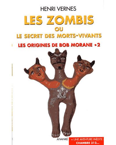 Les zombies ou Le secret des morts-vivants