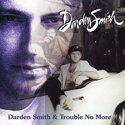 Darden smith/no more trouble