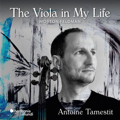 Feldman : The Viola In My Life