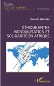 Éthique entre mondialisation et solidarité en Afrique