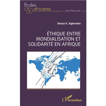 Éthique entre mondialisation et solidarité en Afrique